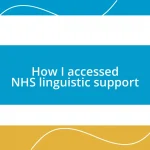 How I accessed NHS linguistic support